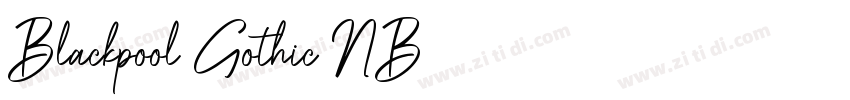 Blackpool Gothic NB字体转换